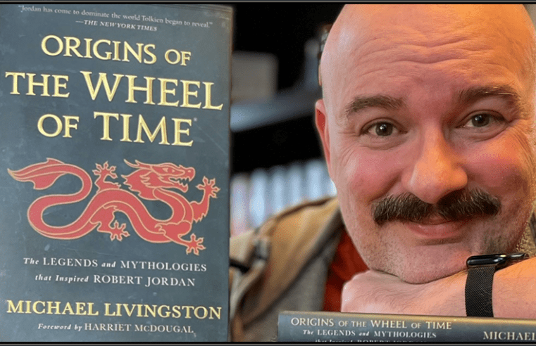 Michael Livingston with his book "Origins of The Wheel of Time"